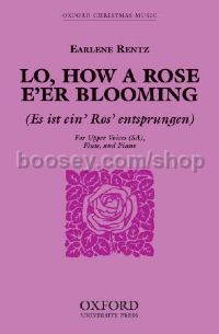 Lo, how a Rose e'er blooming (SA vocal score) 