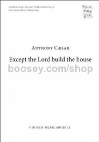 Except The Lord Build The House SATB & Organ