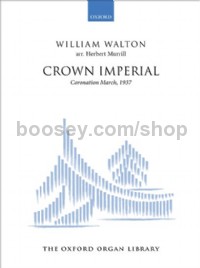 Crown Imperial: A Coronation March (1937) (Organ solo version) Organ