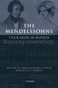 Mendelssohns Their Music In History
