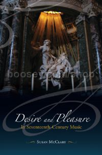 Desire and Pleasure in Seventeenth-Century Music