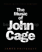 John Cage The Music Of Paperback 