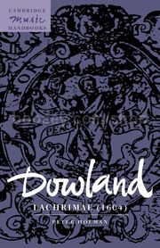 Dowland Lachrimae (1604) Cambridge Music Handbook 