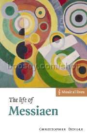 Life Of Messiaen (paperback) 