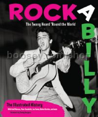 Rockabilly: The Illustrated History