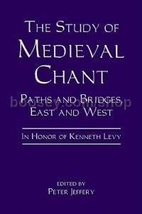 Study of Medieval Chant (Boydell Press) Hardback