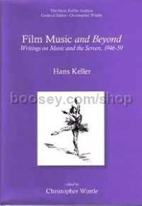 Film Music and Beyond (Plumbago Books) Hardback