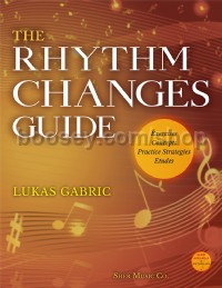 The Rhythm Changes Guide (Book & Online Audio)