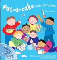 Pat-a-cake Make & Shake nicholls Bk/CD