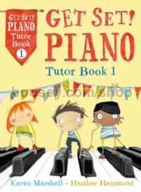 Get Set! Piano - Tutor Book 1