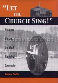 Let the Church Sing! (University of Rochester Press) Hardback