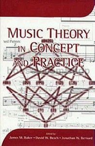 Music Theory in Concept and Practice (University of Rochester Press) Paperback