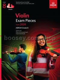 Violin Exam Pieces from 2024, ABRSM Grade 8, Violin Part, Piano Accompaniment & Audio