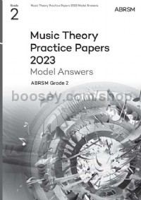 Music Theory Practice Papers 2023 Grade 2 Answers
