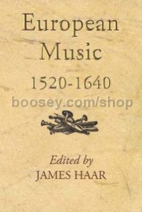 European Music 1520-1640 (Boydell Press) Hardback