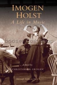 Imogen Holst: A Life in Music (Boydell Press) Hardback
