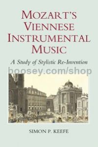 Mozart's Viennese Instrumental Music (Boydell Press) Hardback