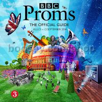 BBC Proms 2014: The Official Guide