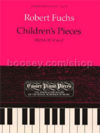Children’s Pieces, from Op.32 & 47