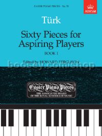 Sixty Pieces for Aspiring Players, Book I