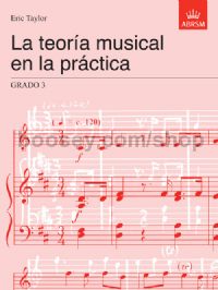 La teoría musical en la práctica Grado 3