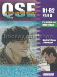 QSE Quick Smart English Intermediate Part A Student's Book and Workbook (B1-B2)