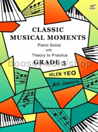 Classical Musical Moments with Theory in Practice Grade 5 (Piano)