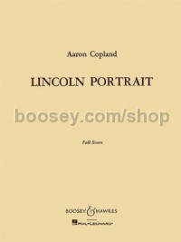 Lincoln Portrait (Orchestral Score)