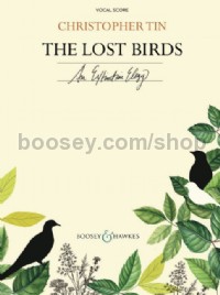 The Lost Birds (Choral Vocal Score)