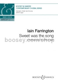 Sweet was the song (SATB & organ) - Digital Sheet Music