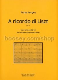 A ricordo di Liszt - flute & string quartet (score & parts)