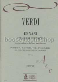 Ernani. Finale Atto III for Flute, 2 Violins, Viola & Cello (score & parts)