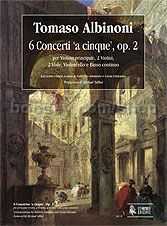 6 Concertos ‘a cinque’ Op. 2. Critical Edition