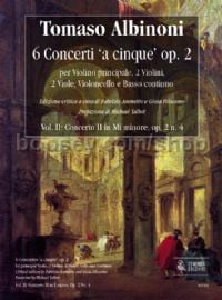 6 Concertos ‘a cinque’ Op. 2, Vol. II: Concerto II in E minor, Op. 2 No. 4 (score)