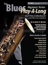 The Blues Play-A-Long and Solos Collection for Bb (Tenor) Sax - Beginner Series