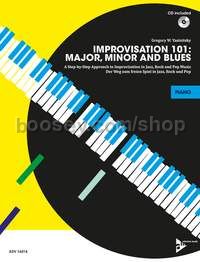 Improvisation 101: Major, Minor and Blues for piano (+ CD)