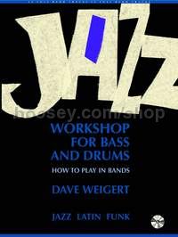 Jazz Workshop for Bass and Drums - bass & percussion