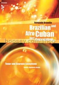 Brazilian and Afro-Cuban Jazz Conception - tenor saxophone