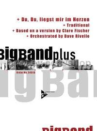 Du, Du, liegst mir im Herzen - big band (score & parts with CD)