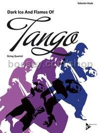 Dark Ice and Flames of Tango - string quartet (score & parts)