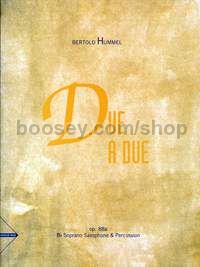 Due a due op. 88a - soprano saxophone & percussion