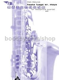 Hasta Luego Sr. Maya - 4 saxophones (SATBar) (score & parts)