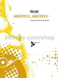 Shuffle, Shuffle - 4 saxophones (SATBar/AATBar) (score & parts)