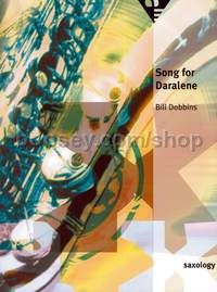 Song for Daralene - 5 saxophones (SATTBar) with piano, guitar (ad lib), double bass, percussion (sco