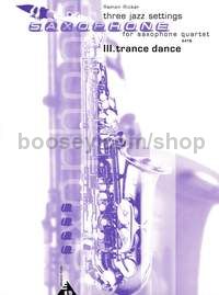 Trance Dance - 4 saxophones (SATBar) (score & parts)