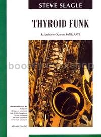 Thyroid Funk - 4 saxophones (SATBar/AATBar) (score & parts)