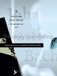 Drei kleine Bach-Choräle - 3 saxophones (ATBar) (score & parts)