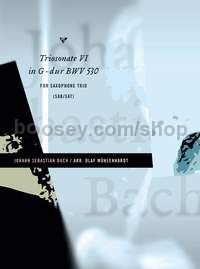 Trio Sonata VI in G major BWV 530 - 3 saxophones (SABar/SAT) & cello ad lib (score & parts)