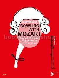Bowling with Mozart for 2 clarinets