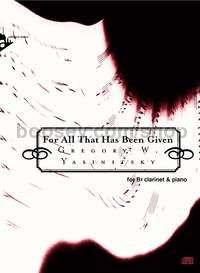 For All That Has Been Given - clarinet & piano (+ CD)